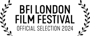 BFI London Film Festival - Official Selection 2024